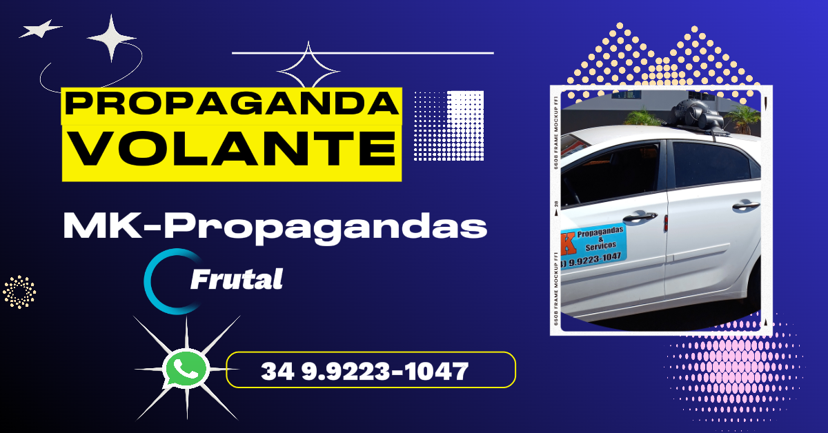 Propaganda Volante em Frutal